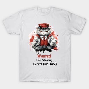 Wanted for Stealing Hearts (and Tuna) T-Shirt